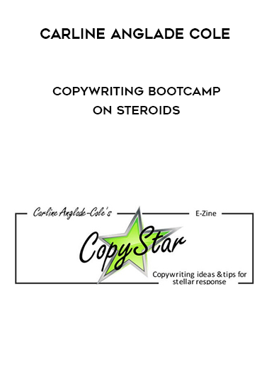 Carline Anglade Cole – Copywriting Bootcamp on Steroids courses available download now.