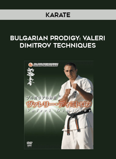 Karate - Bulgarian Prodigy: Valeri Dimitrov Techniques from https://lezedu.com