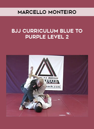 BJJ Curriculum Blue to Purple Level 2 with Marcello Monteiro (On Demand) from https://lezedu.com